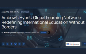 Benzinga: Ambow’s HybriU Global Learning Network: Redefining International Education Without Borders